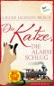 [Die Katze 17] • Die Katze, die Alarm schlug